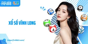 Xổ Số Vĩnh Long RR88: Cơ Hội Cá Cược Trúng Thưởng Lớn Mỗi Tuần